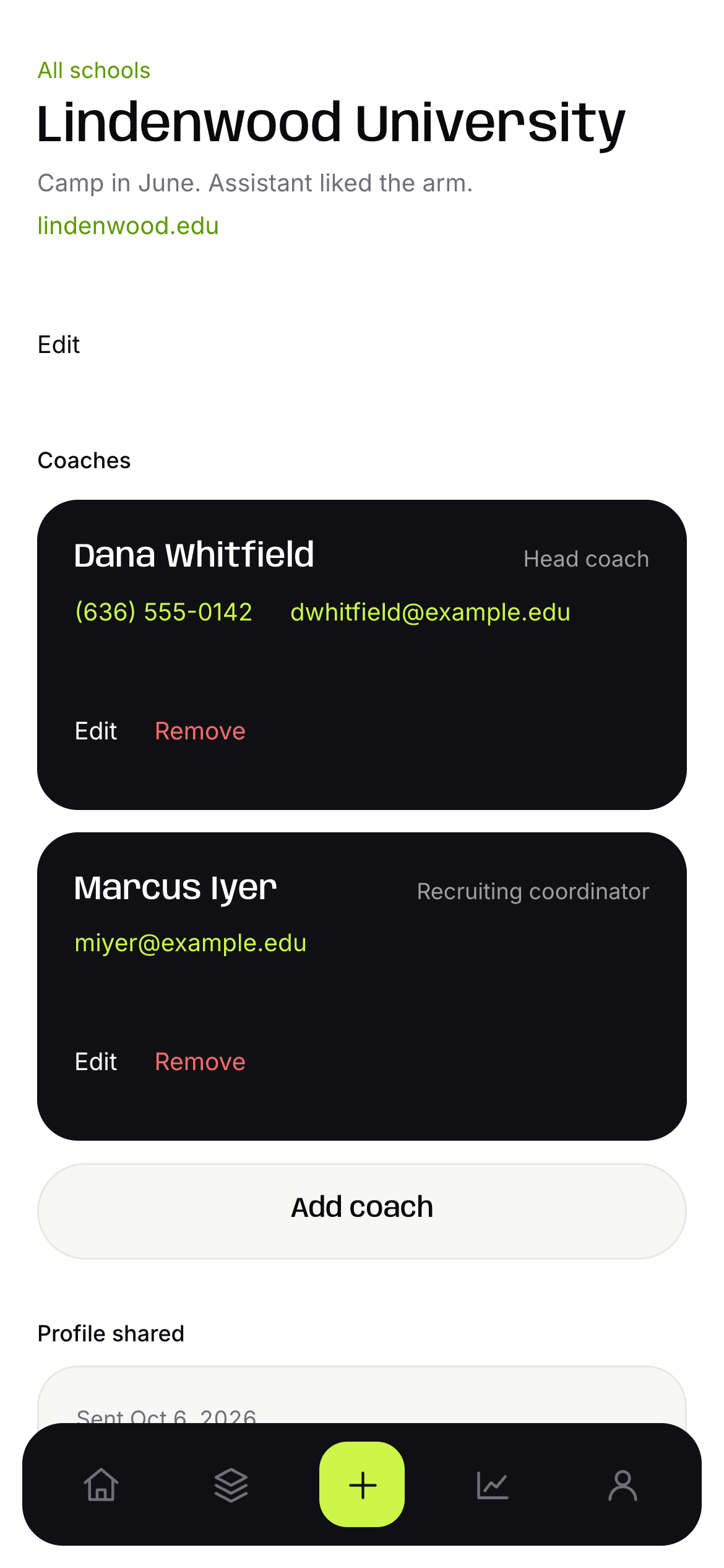 A school in the recruiting hub, with its coaches and contact log